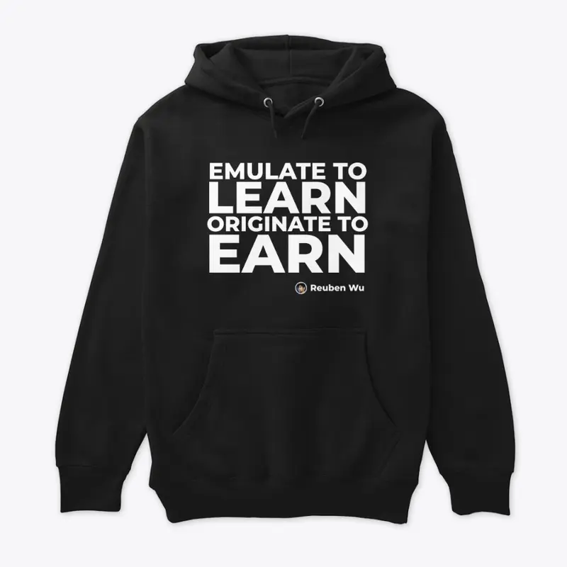 Emulate to learn, originate to earn